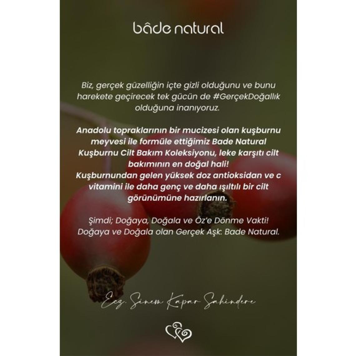 Bade Natural Kuşburnu Çekirdeği Yağı Soğuk Sıkım Leke Karşıtı ve Aydınlatıcı %100 Saf 30 ml