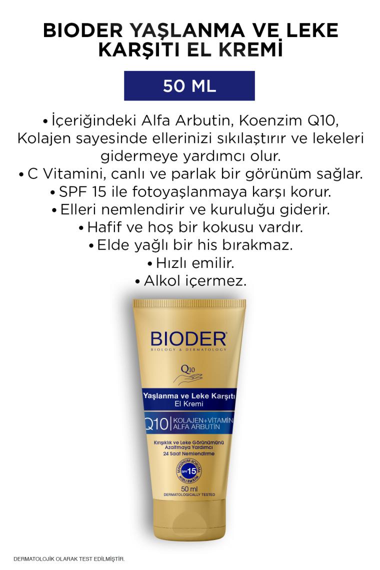 Bioder Yaşlanma Ve Leke Karşıtı El Kremi 50 Ml - Kolajen Q10 Arbutin C Vitamini Spf 15 Alkolsüz