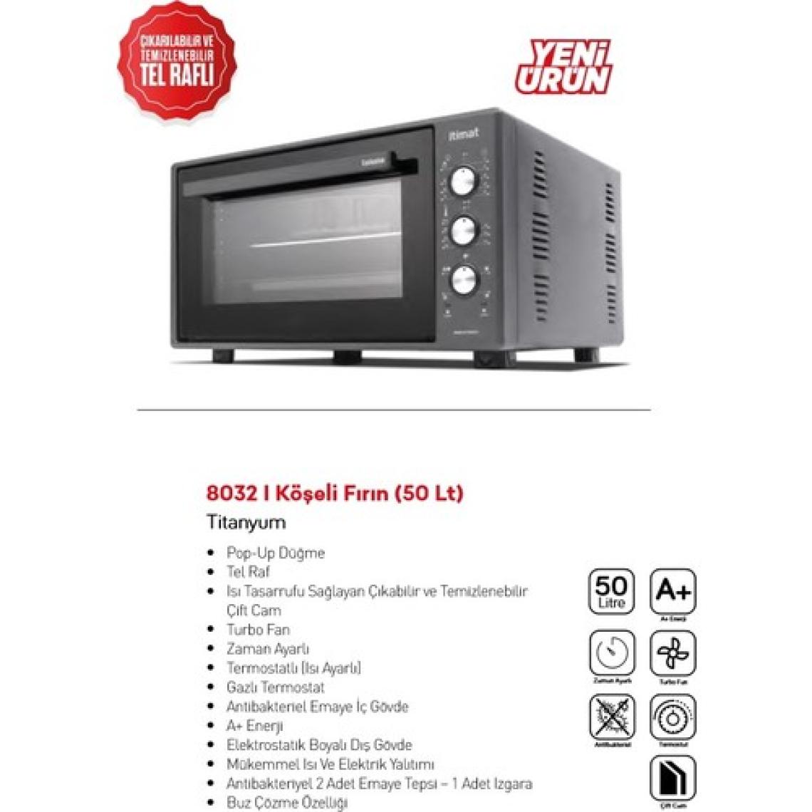 Itimat 8032 50 Lt Timerli Termostat Turbo Fanlı Çift Camlı Fırın